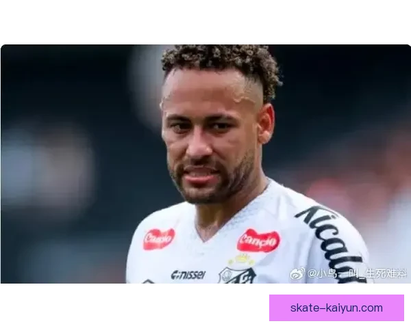 内马尔膝盖手术后状态回暖，恢复情况引发关注